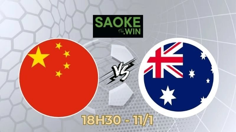 Soi Kèo U23 Trung Quốc vs U23 Australia 18h30 Ngày 11/01 – U23 Châu Á 2026