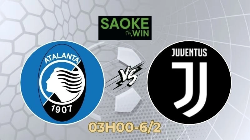 Soi Kèo Atalanta vs Juventus 03h00 Ngày 06/02/2026 – Coppa Italia